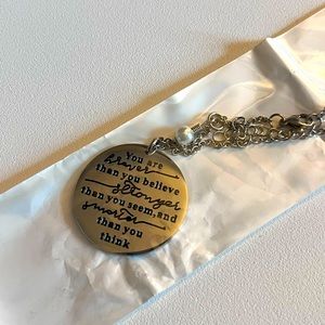 NWOT Inspirational Pendant “You are Braver Than You Believe …”